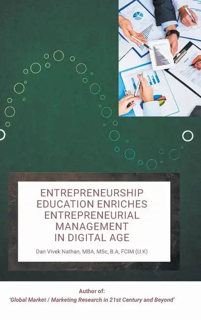Entrepreneurship Education Enriches Entrepreneurial Management in Digital Age - Hardcover