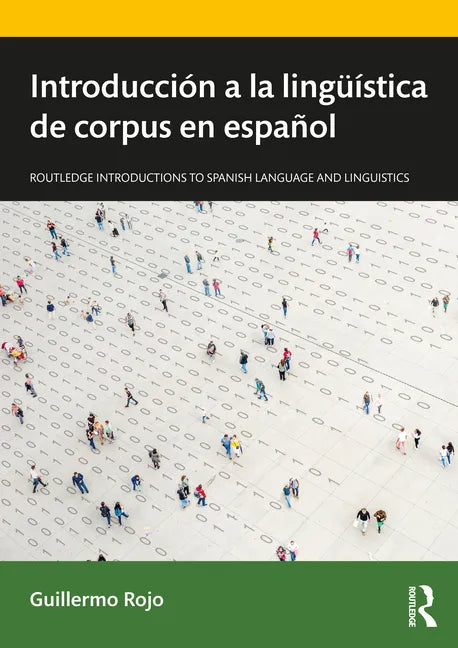 Introducción a la lingüística de corpus en español - Paperback