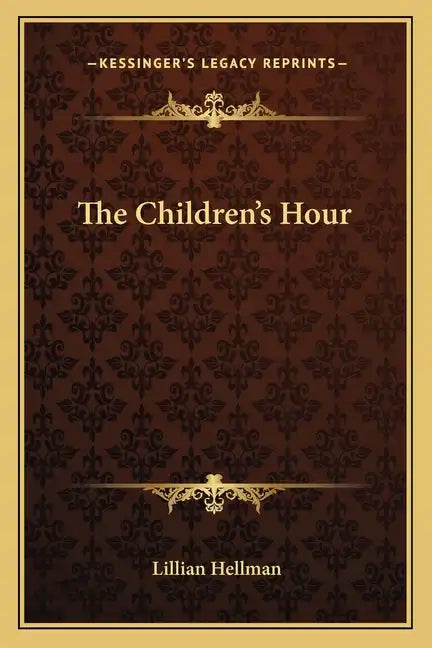 The Children's Hour - Paperback