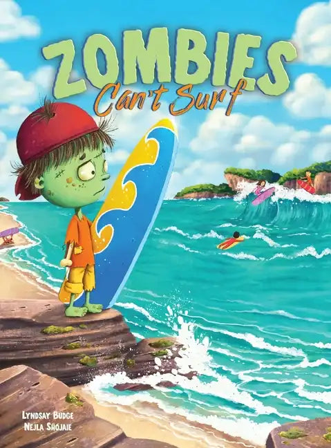 Zombies Can't Surf - Hardcover