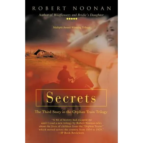 Secrets: The Third Story in the Orphan Train Trilogy - Paperback