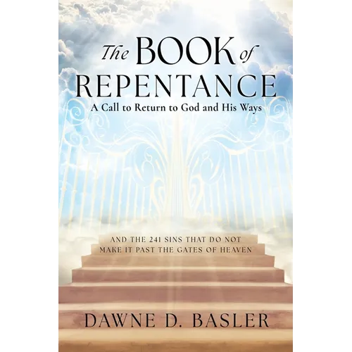 The Book of Repentance: A Call to Return to God and His Ways - Paperback