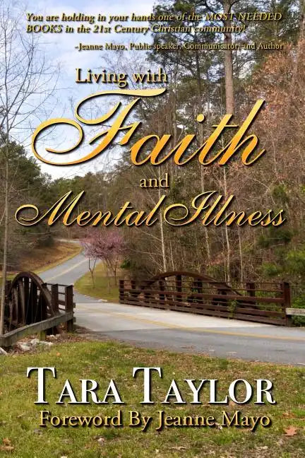 Living with Faith and Mental Illness - Paperback