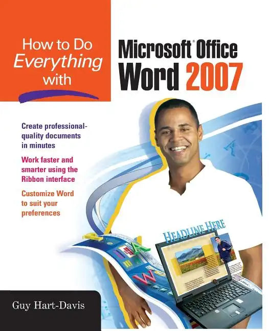 How to Do Everything with Microsoft Office Word 2007 - Paperback