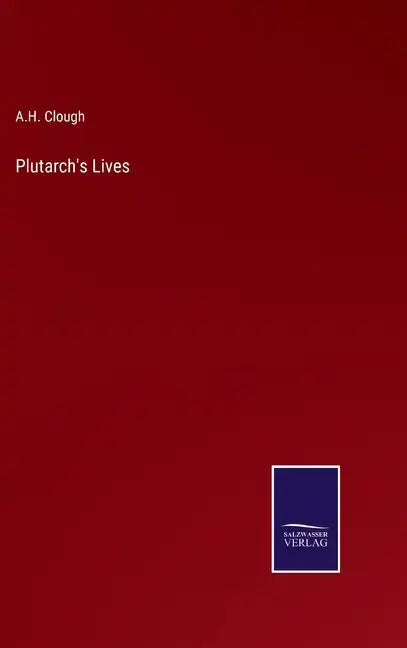 Plutarch's Lives - Hardcover