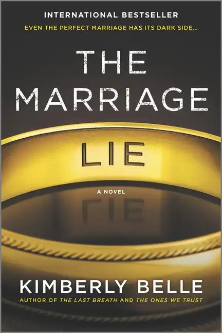 The Marriage Lie: A Bestselling Psychological Thriller - Paperback