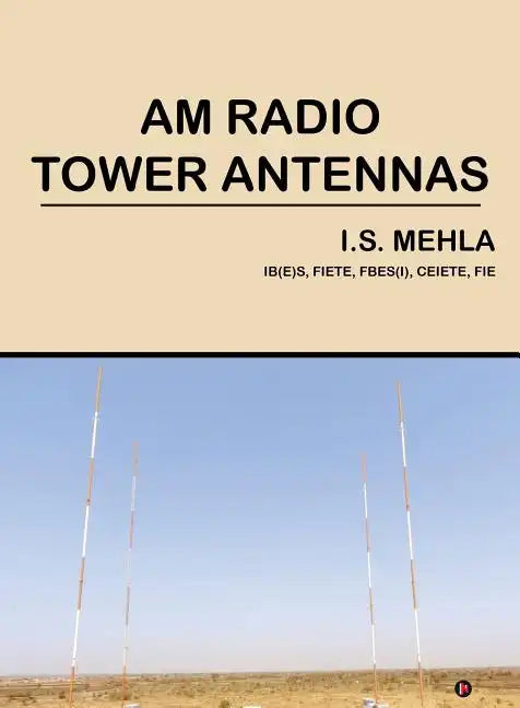 AM Radio Tower Antennas - Paperback