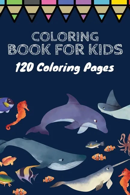 Coloring book for kids 120 Coloring pages: Coloring book / 120 pages, 6×9, Unicorn, Animals, Jobs, Gifts, Beginners, 2020 Gift Ideas - Paperback