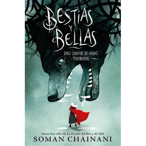 Bestias Y Bellas: Doce Cuentos Peligrosos - Hardcover