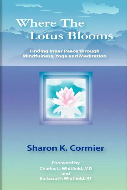 Where The Lotus Blooms - Paperback