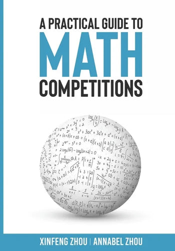 A Practical Guide To Math Competitions - Paperback