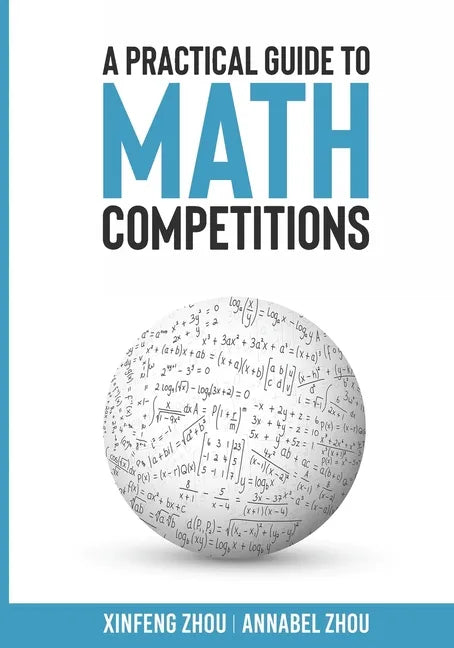 A Practical Guide To Math Competitions - Paperback