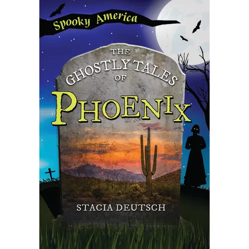 The Ghostly Tales of Phoenix - Paperback