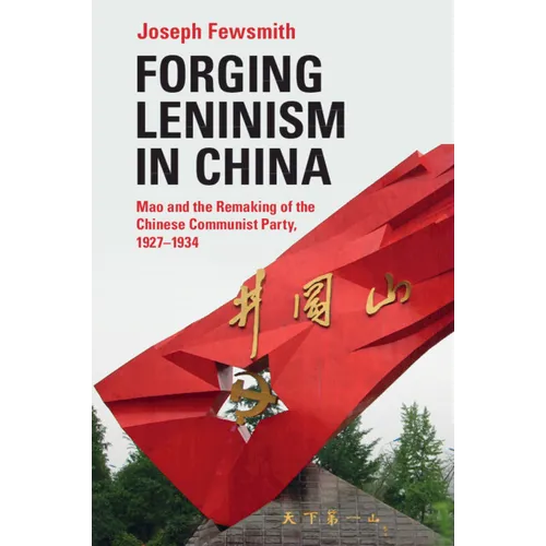 Forging Leninism in China - Paperback