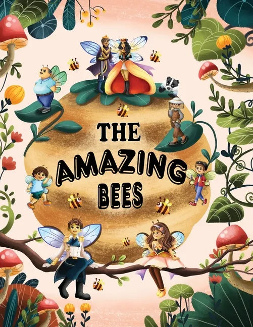 The Amazing Bees - Paperback