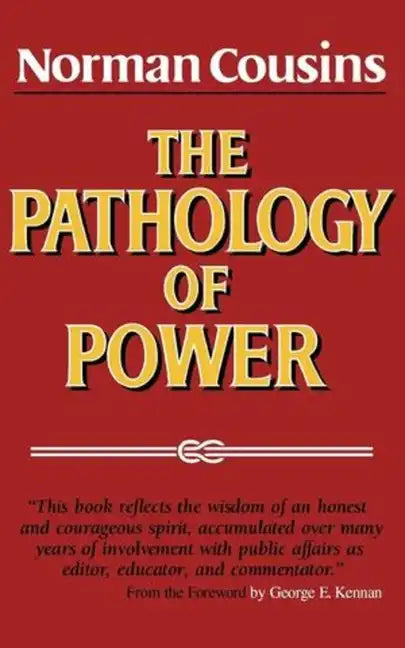 The Pathology of Power - Paperback