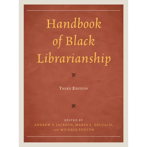 Handbook of Black Librarianship - Paperback