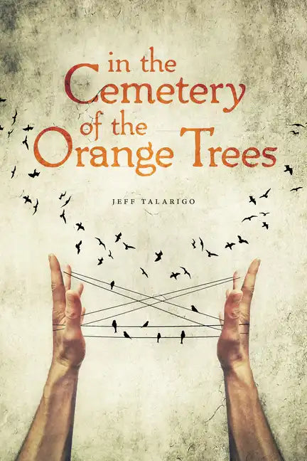 In the Cemetery of the Orange Trees - Paperback