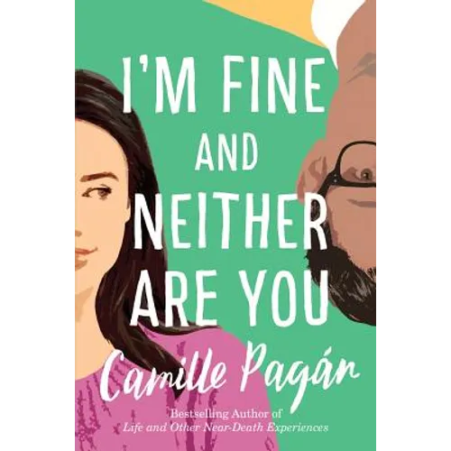 I'm Fine and Neither Are You - Paperback