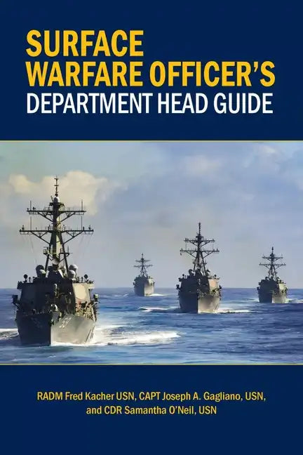Surface Warfare Officer's Department Head Guide - Hardcover