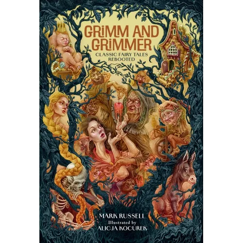 Grimm and Grimmer: Classic Fairy Tales Rebooted - Hardcover
