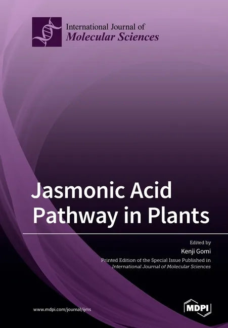 Jasmonic Acid Pathway in Plants - Paperback