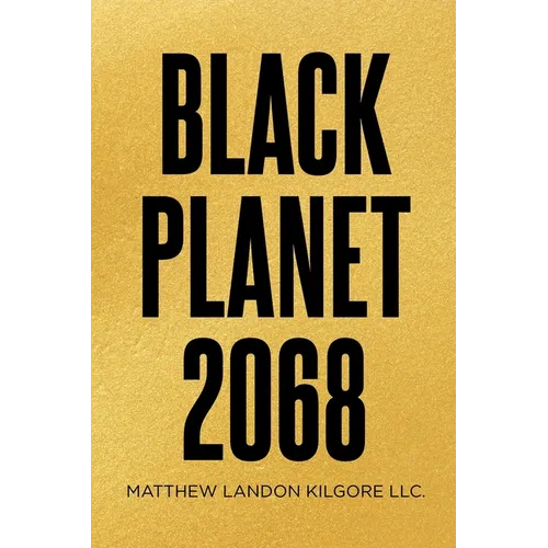 Black Planet 2068 - Paperback