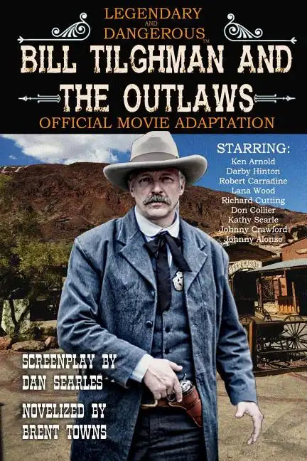 Bill Tilghman and the Outlaws - Paperback