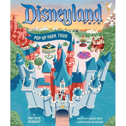 Disneyland: Pop-Up Park Tour - Hardcover