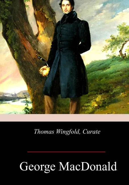 Thomas Wingfold, Curate - Paperback