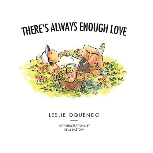 There's Always Enough Love - Hardcover