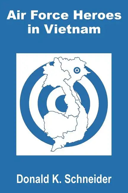 Air Force Heroes in Vietnam - Paperback