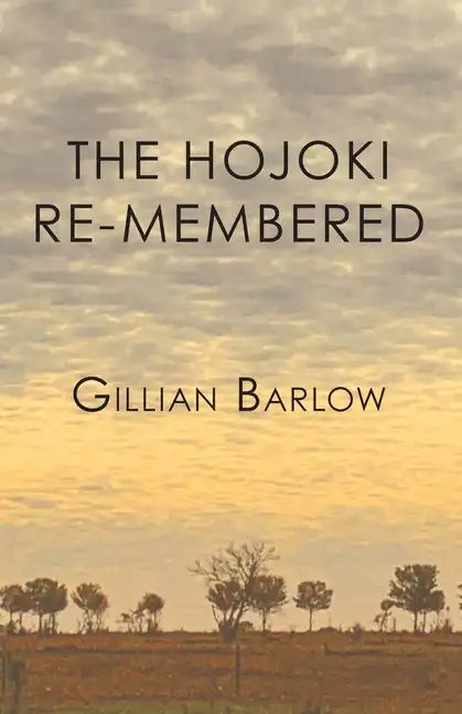 The Hojoki Re-membered - Paperback