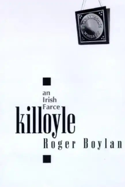 Killoyle: An Irish Farce - Paperback