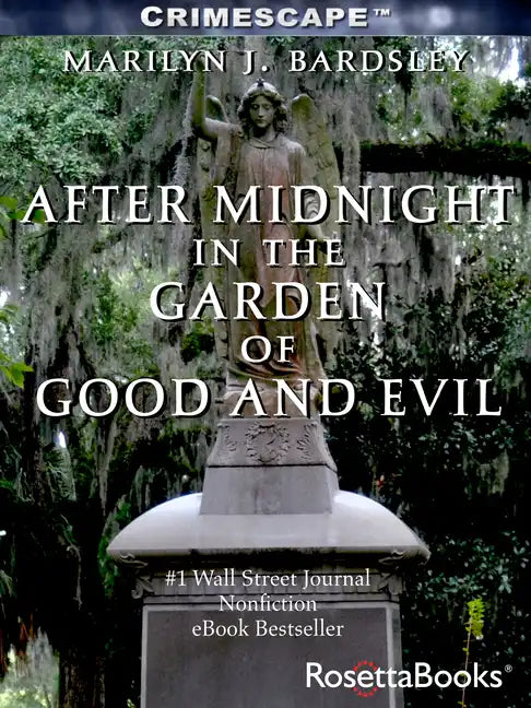 After Midnight in the Garden of Good and Evil - Paperback