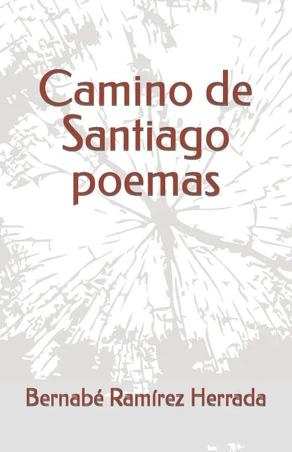 Camino de Santiago poemas - Paperback