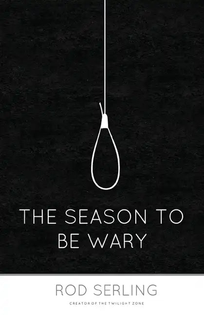 The Season to Be Wary - Paperback