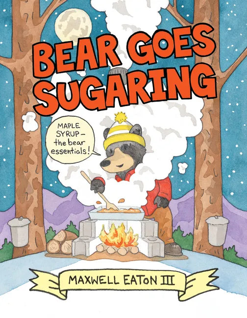 Bear Goes Sugaring - Paperback