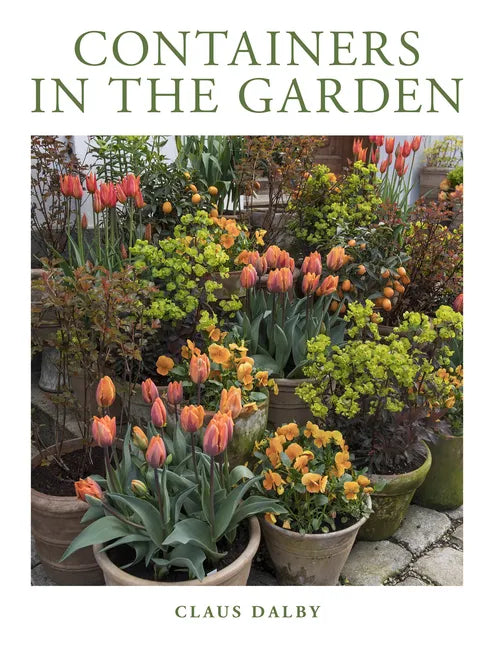 Containers in the Garden - Hardcover
