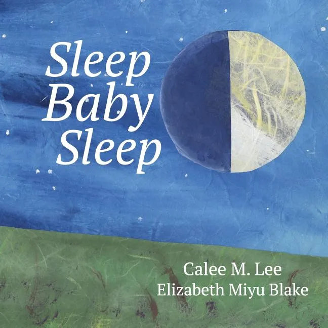 Sleep, Baby, Sleep - Paperback