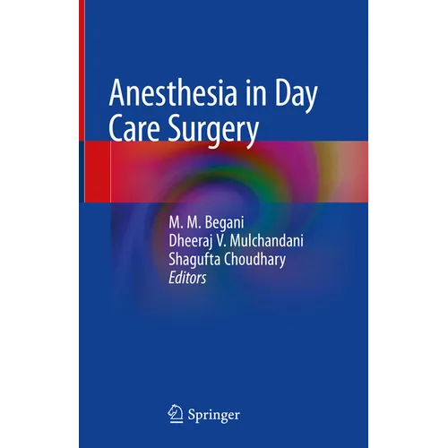 Anesthesia in Day Care Surgery - Hardcover