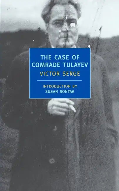 The Case of Comrade Tulayev - Paperback