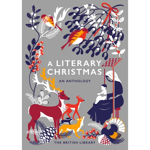 A Literary Christmas: An Anthology - Hardcover
