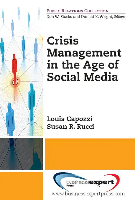 Crisis Management in the Age of Social Media - Paperback