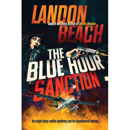 The Blue Hour Sanction - Paperback
