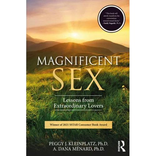 Magnificent Sex: Lessons from Extraordinary Lovers - Paperback