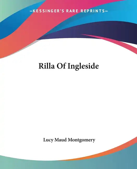 Rilla Of Ingleside - Paperback