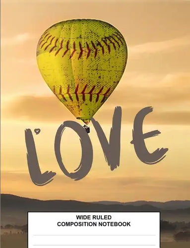 Wide Ruled Composition Notebook: Class Subject Back to School Supplies Softball Hot Air Balloon - Paperback