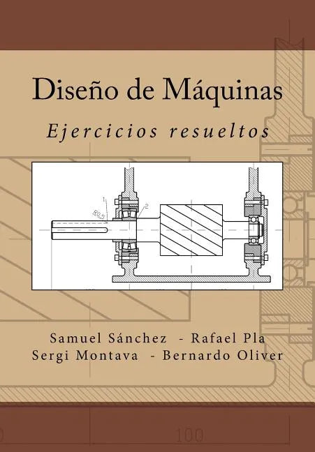Diseño de Máquinas: Ejercicios resueltos - Paperback