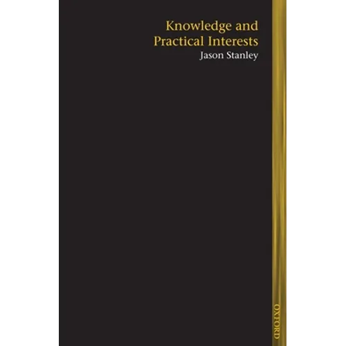 Knowledge and Practical Interests - Paperback